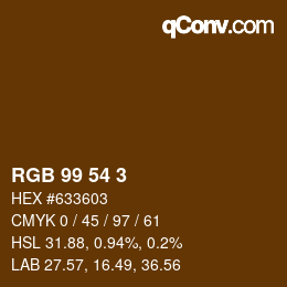 Farbcode: RGB 99 54 3 | qconv.com
