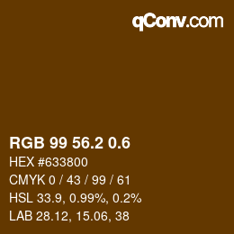 カラーコード: RGB 99 56.2 0.6 | qconv.com