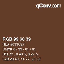 カラーコード: RGB 99 60 39 | qconv.com