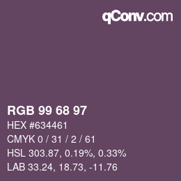 Color code: RGB 99 68 97 | qconv.com