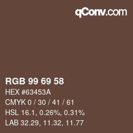 カラーコード: RGB 99 69 58 | qconv.com