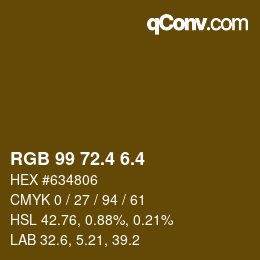 カラーコード: RGB 99 72.4 6.4 | qconv.com