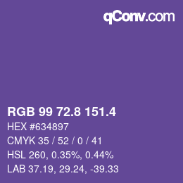 カラーコード: RGB 99 72.8 151.4 | qconv.com