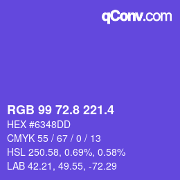 カラーコード: RGB 99 72.8 221.4 | qconv.com