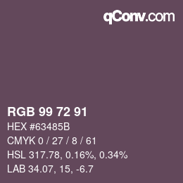 Color code: RGB 99 72 91 | qconv.com