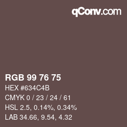 颜色代码: RGB 99 76 75 | qconv.com