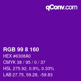 カラーコード: RGB 99 8 160 | qconv.com