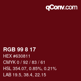 Color code: RGB 99 8 17 | qconv.com