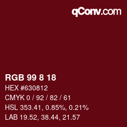 Color code: RGB 99 8 18 | qconv.com