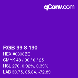 カラーコード: RGB 99 8 190 | qconv.com