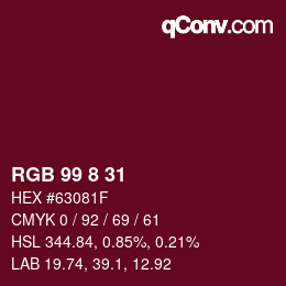Color code: RGB 99 8 31 | qconv.com