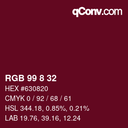 Color code: RGB 99 8 32 | qconv.com