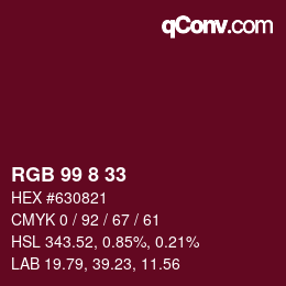 Color code: RGB 99 8 33 | qconv.com