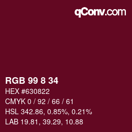 Color code: RGB 99 8 34 | qconv.com