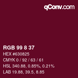 Color code: RGB 99 8 37 | qconv.com