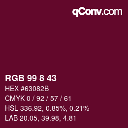 Color code: RGB 99 8 43 | qconv.com