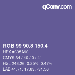 カラーコード: RGB 99 90.8 150.4 | qconv.com