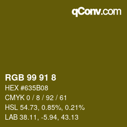 Color code: RGB 99 91 8 | qconv.com
