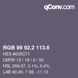 カラーコード: RGB 99 92.2 113.6 | qconv.com