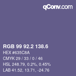 カラーコード: RGB 99 92.2 138.6 | qconv.com