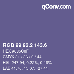 カラーコード: RGB 99 92.2 143.6 | qconv.com