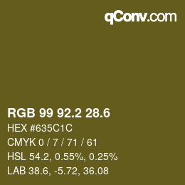 カラーコード: RGB 99 92.2 28.6 | qconv.com