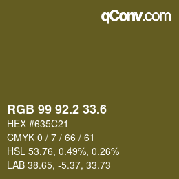 カラーコード: RGB 99 92.2 33.6 | qconv.com