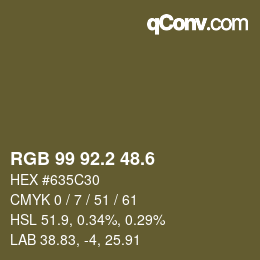 カラーコード: RGB 99 92.2 48.6 | qconv.com