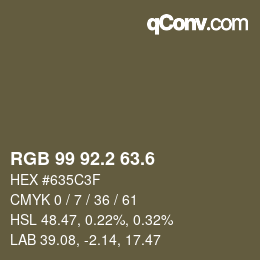 カラーコード: RGB 99 92.2 63.6 | qconv.com