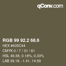 カラーコード: RGB 99 92.2 68.6 | qconv.com