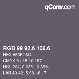 カラーコード: RGB 99 92.6 108.6 | qconv.com