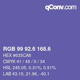カラーコード: RGB 99 92.6 168.6 | qconv.com