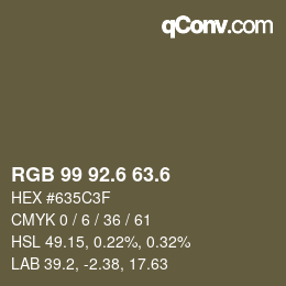 カラーコード: RGB 99 92.6 63.6 | qconv.com