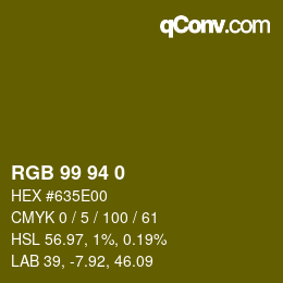 Farbcode: RGB 99 94 0 | qconv.com