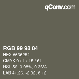 Color code: RGB 99 98 84 | qconv.com