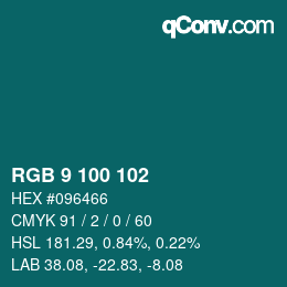 Color code: RGB 9 100 102 | qconv.com