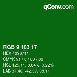 颜色代码: RGB 9 103 17 | qconv.com