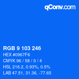 颜色代码: RGB 9 103 246 | qconv.com