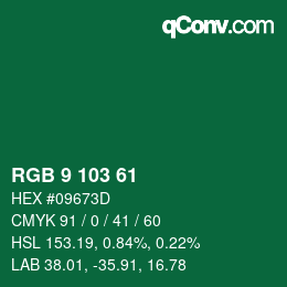 カラーコード: RGB 9 103 61 | qconv.com