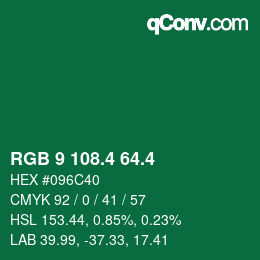 カラーコード: RGB 9 108.4 64.4 | qconv.com