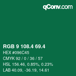 カラーコード: RGB 9 108.4 69.4 | qconv.com