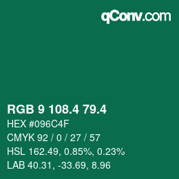 カラーコード: RGB 9 108.4 79.4 | qconv.com