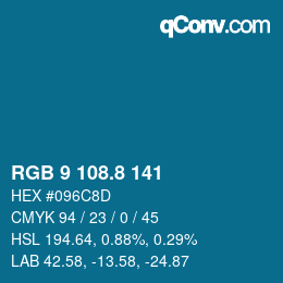 カラーコード: RGB 9 108.8 141 | qconv.com