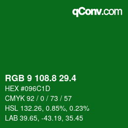 カラーコード: RGB 9 108.8 29.4 | qconv.com
