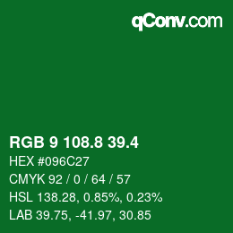 カラーコード: RGB 9 108.8 39.4 | qconv.com