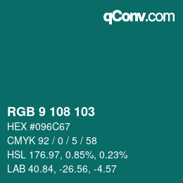 Color code: RGB 9 108 103 | qconv.com