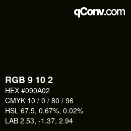カラーコード: RGB 9 10 2 | qconv.com