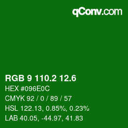 カラーコード: RGB 9 110.2 12.6 | qconv.com