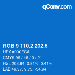 カラーコード: RGB 9 110.2 202.6 | qconv.com