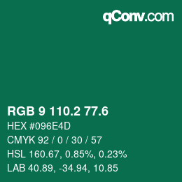 カラーコード: RGB 9 110.2 77.6 | qconv.com